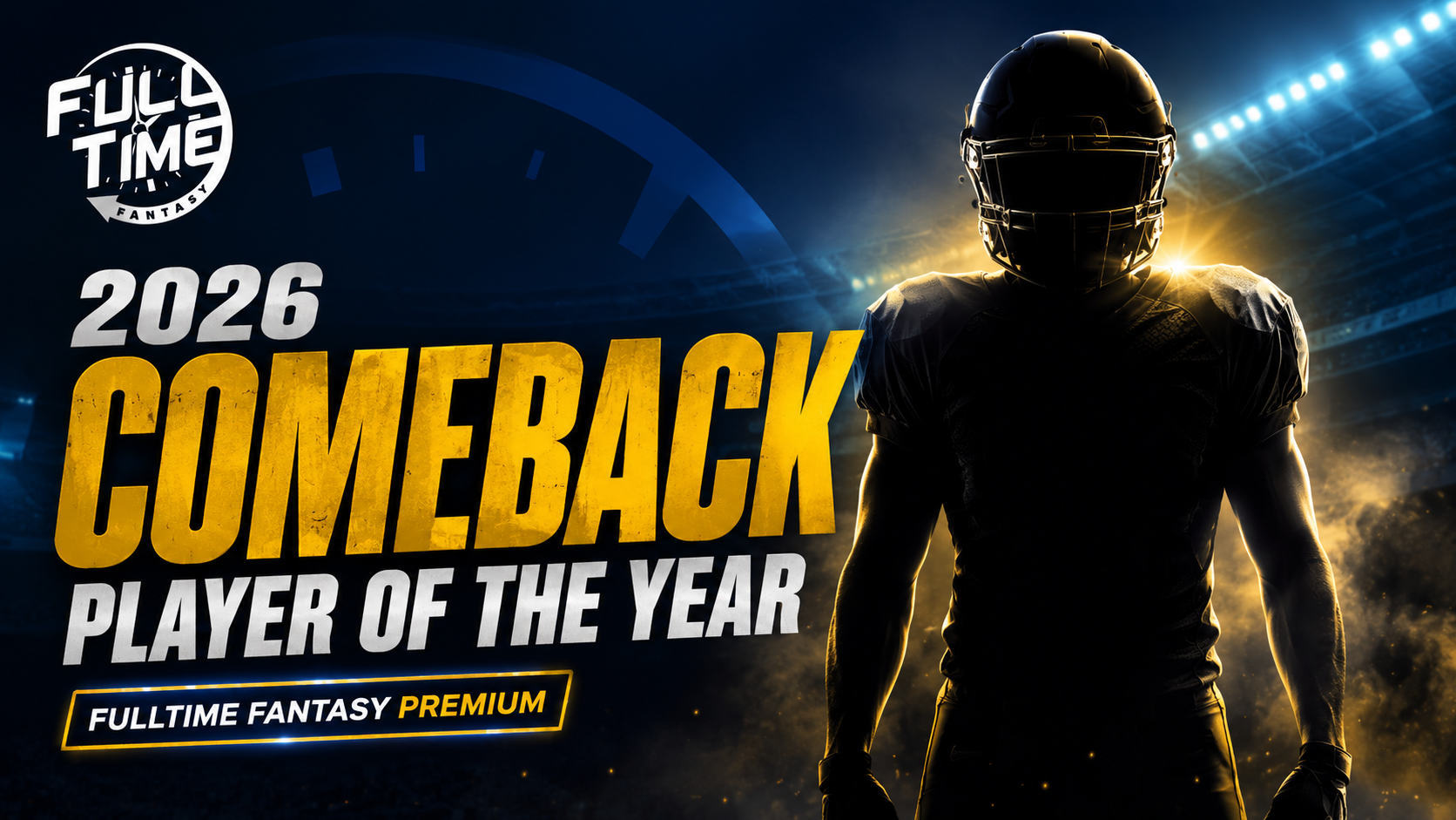 FullTime Fantasy 2026 fantasy football comeback player of the year premium feature